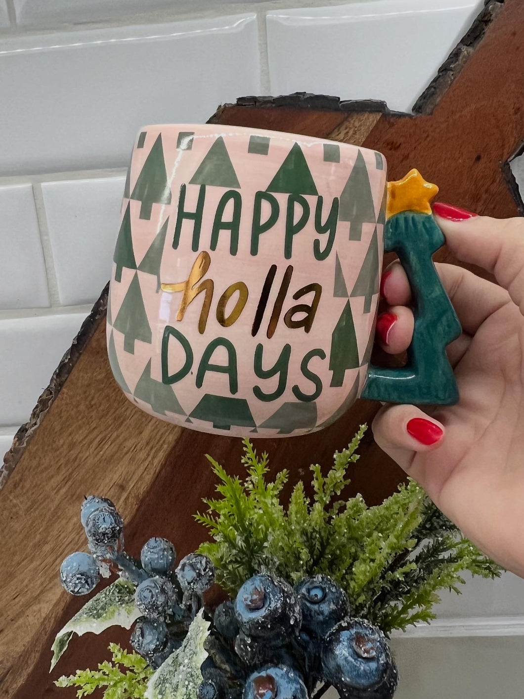 Taza happy holla days